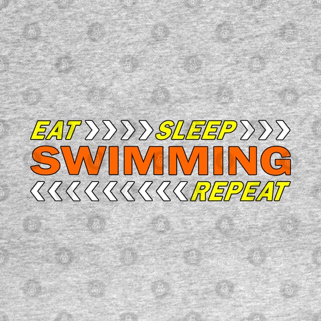 Eat sleep swimming repeat t shirt. by Narot design shop